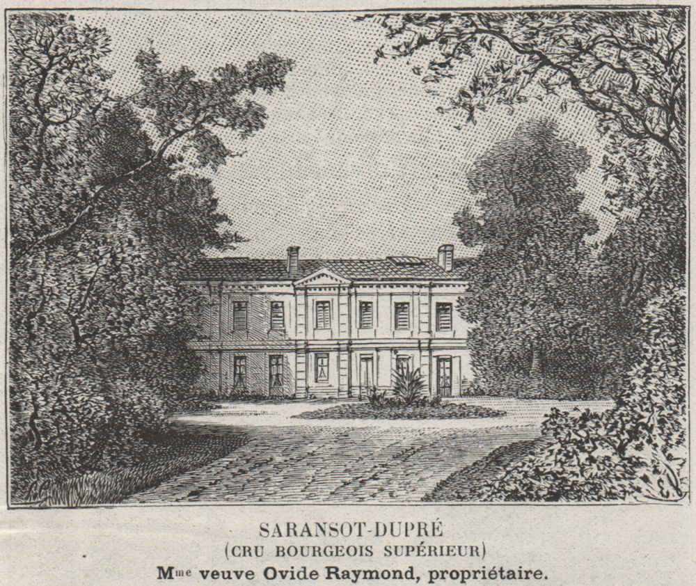 MÉDOC. LISTRAC. Saransot-Dupré (Cru Bourgeois Supérieur). Raymond. SMALL 1908